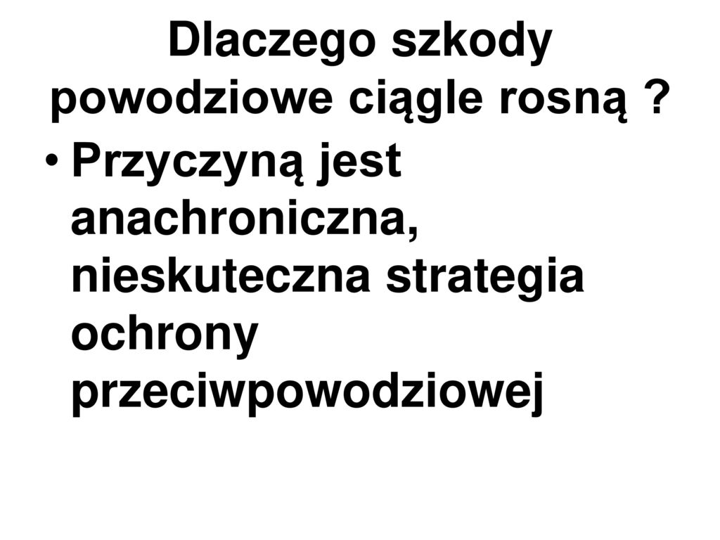 OPTYMALNA STRATEGIA OCHRONY PRZECIWPOWODZIOWEJ Ppt Pobierz